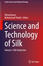 Science and Technology of Silk, Buch