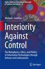 Michael Ardoline: Interiority Against Control, Buch