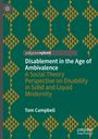 "Disablement in the Age of Ambivalence" von Tom Campbell. Grüne Muster und ein Logo oben links.