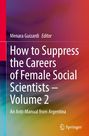 „How to Suppress the Careers of Female Social Scientists – Volume 2“. Bunte, verschwommene Hintergrundillustration.