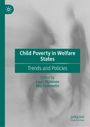 "Child Poverty in Welfare States: Trends and Policies", herausgegeben von Lauri Mäkinen, Mia Tammelin. Schleierhaftes Hintergrundbild.