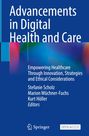 Buchcover: "Advancements in Digital Health and Care", darunter Autoren und Springer-Logo, bunter Hintergrund.
