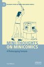 "PALGRAVE STUDIES IN COMICS AND GRAPHIC NOVELS", "MINI-THOUGHTS ON MINICOMICS", "A Photocopying Fantasia", Paul Williams. Illustration einer Person mit Schläger vor einem Kopierer.