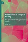 Yongku Cha: Borderlands in European History, Buch