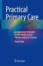 Vineet Nair: Practical Primary Care, Buch