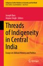Text: "Indigenous-Settler Relations in Australia and the World" und "Threads of Indigeneity in Central India". Gelbe und rote Farben.