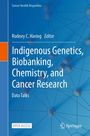 Text: "Cancer Health Disparities", "Rodney C. Haring Editor", "Indigenous Genetics, Biobanking, Chemistry, and Cancer Research", "Data Talks", "Open Access". Rechts unten das Springer-Logo. Hintergrund in Blau mit vernetzten Kreisen.