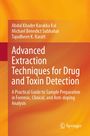 Abdul Khader Karakka Kal: Advanced Extraction Techniques for Drug and Toxin Detection, Buch