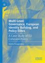 Dimitra Panagiotatou: Multi-Level Governance, European Identity Building, and Policy Elites, Buch