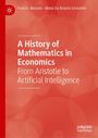 'A History of Mathematics in Economics: From Aristotle to Artificial Intelligence', Autoren: Francis Bismans, Maria Do Rosário Grossinho. Roter Hintergrund mit Logo.