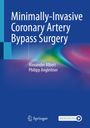 "Minimally-Invasive Coronary Artery Bypass Surgery" von Alexander Albert, Philipp Angleitner. Springer-Logo unten.