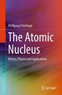 Wolfgang Osterhage: The Atomic Nucleus, Buch