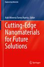 "Cutting-Edge Nanomaterials for Future Solutions." Autor: Aidé Minerva Torres Huerta. Springer-Logo unten rechts.