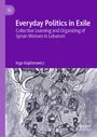 Inga Hajdarowicz: Everyday Politics in Exile, Buch