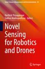 Text: "Novel Sensing for Robotics and Drones". Herausgeber: Karthick Thiyagarajan und Subhas Mukhopadhyay. Hintergrund: Farbverlauf.