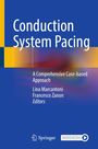 "Conduction System Pacing", Fallbasierter Ansatz, von Lina Marcantoni und Francesco Zanon, Springer-Logo.