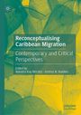 „Reconceptualising Caribbean Migration“ über grünen Blättern, herausgegeben von Natasha Kay Mortley, Andrea N. Baldwin. Logo oben links.