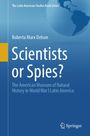 Roberta Marx Delson: Scientists or Spies?, Buch