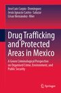 Text: "Drug Trafficking and Protected Areas in Mexico" und Autoren, mit Springer-Logo. Farbschema: Rot und Dunkelblau.