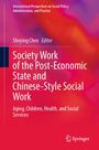 Society Work of the Post-Economic State and Chinese-Style Social Work, Buch
