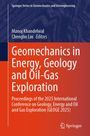 „Geomechanics in Energy, Geology and Oil-Gas Exploration“ von Manoj Khandelwal und Chenglin Liu. Springer Logo unten.