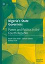 Grüner Hintergrund mit durchscheinenden Blättern und weißem Text: "Nigeria’s State Governors: Power and Politics in the Fourth Republic".
