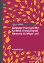 "Language Policy and the Paradox of Multilingual Harmony in Switzerland" von Anna Becker. Blätter auf rotem Hintergrund.