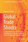 Michael C. Dreiling: Global Trade Shocks, Buch