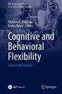 Titel: Cognitive and Behavioral Flexibility. Herausgeber: Christina L. Boisseau, Evelyn Behar. Auf dem Bild sind lachende Menschen.