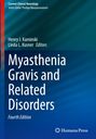 Titel: "Myasthenia Gravis and Related Disorders, Fourth Edition". Autoren: Henry J. Kaminski, Linda L. Kusner.