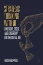 Hossein Hakimpour: Strategic Thinking with AI, Buch