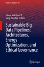 „Sustainable Big Data Pipelines: Architectures, Energy Optimization, and Ethical Governance“ steht auf einem Buchcover.