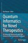 Quantum Informatics for Novel Therapeutics, Buch