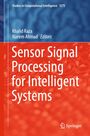 Buchtitel: "Sensor Signal Processing for Intelligent Systems". Oben: "Studies in Computational Intelligence 1275". Editorennamen: Khalid Raza, Naeem Ahmad. Unten Logo von Springer. Hintergrund in Blau und Rot.