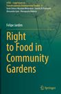 Titel: Right to Food in Community Gardens. Hintergrund: Silhouetten von Pflanzen. Springer-Logo unten rechts.