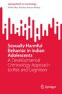 Krishna Kumar Mishra: Sexually Harmful Behavior in Indian Adolescents, Buch