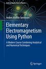 Anders Malthe-Sørenssen: Elementary Electromagnetism Using Python, Buch