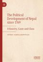 Buchtitel: "The Political Development of Nepal since 1769: Ethnicity, Caste and Class" von Spyros Sakellaropoulos. Beige, seriös.