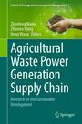 Agricultural Waste Power Generation Supply Chain, Buch