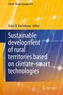 Sustainable development of rural territories based on climate-smart technologies, Buch