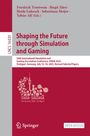 Shaping the Future through Simulation and Gaming, Buch