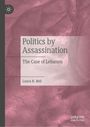 Text: "Politics by Assassination: The Case of Lebanon, Laura N. Bell." Abstrakte rosa Marmorierung, Logo links oben.