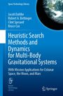 Bruce Cox: Heuristic Search Methods and Dynamics for Multi-Body Gravitational Systems, Buch