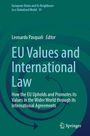 EU Values and International Law, Buch