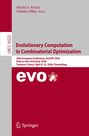 Evolutionary Computation in Combinatorial Optimization, Buch
