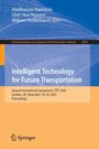 Titel: "Intelligent Technology for Future Transportation". 
Editoren: Abolhassan Razminia, Dinh Hoa Nguyen, William Holderbaum. 
Event: ITFT 2025, London. 
Logo unten.