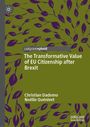 Christian Dadomo: The Transformative Value of EU Citizenship after Brexit, Buch