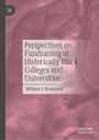 William J. Broussard: Perspectives on Fundraising at Historically Black Colleges and Universities, Buch