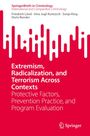 Doris Bender: Extremism, Radicalization, and Terrorism Across Contexts, Buch