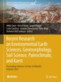 Recent Research on Environmental Earth Sciences, Geomorphology, Soil Science, Paleoclimate, and Karst, Buch